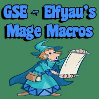 GSE - Elfyau's Mage Macros