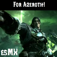 For Azeroth! - esMX