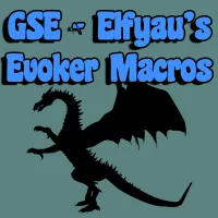 GSE - Elfyau's Evoker Macros