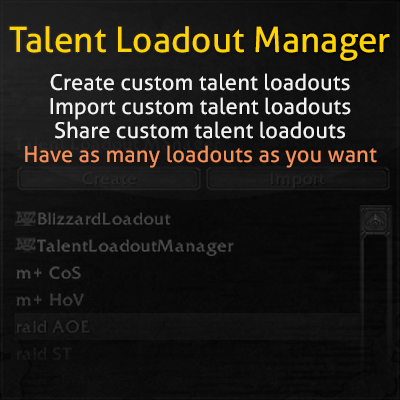 Talent Loadout Manager