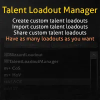 Talent Loadout Manager