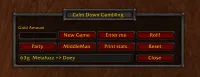 Calm Down and Gamble