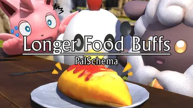 更长的食物增益效果(PalSchema)