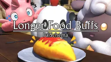更长的食物增益效果(PalSchema)