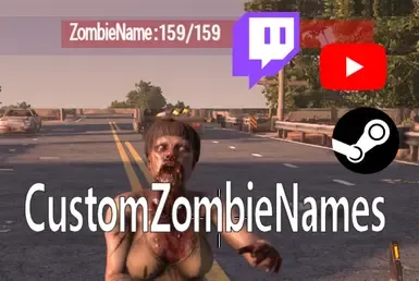 自定义僵尸名称(适用于Steam、Twitch、YouTube、TikTok)