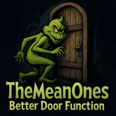 《TheMeanOnes》更好的门功能