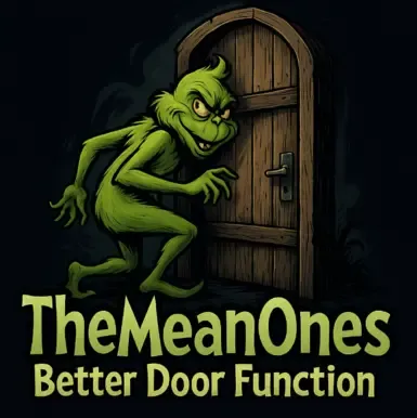 《TheMeanOnes》更好的门功能
