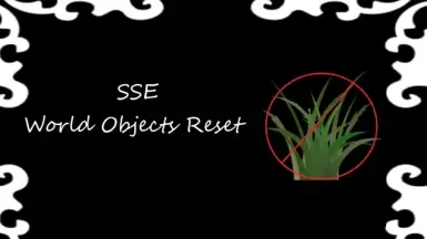 SSE - 世界物体重置