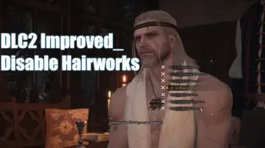 为DLC2改进版禁用Hairworks