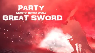 MHW 派对大剑模组