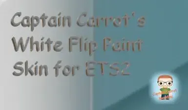 胡萝卜船长的白色翻转涂装皮肤 ETS2 V1.2