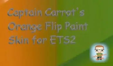 胡萝卜船长的橙色翻转涂装皮肤 ETS2 V1.2版
