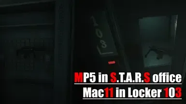 武器翻转 - STARS办公室中的MP5 - 103号储物柜中的Mac11