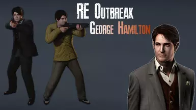 RE OUTBREAK 重制版 乔治·汉密尔顿