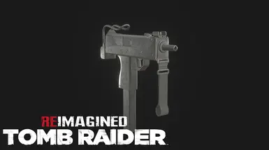 REimagined 古墓丽影 - 附加内容 - 英格拉姆 Mac 10