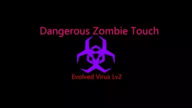 危险的僵尸触碰