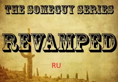 《Someguy系列重制版》- RU