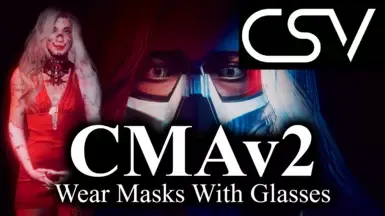 CMAv2 - 眼镜佩戴口罩 - CSVMerge版本
