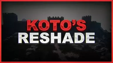 Koto的Reshade