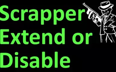 Scrapper Perk 延长或禁用