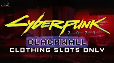 JWL BLACKWALL - 仅限服装槽位