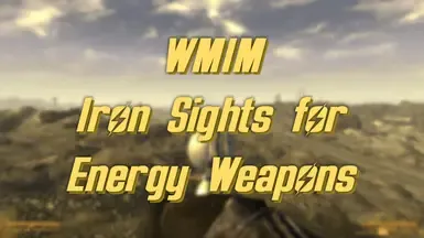 WMIM - 能量武器机械瞄具(ISEW)