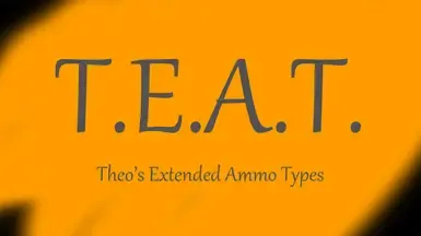 (TEAT)西奥的扩展弹药类型