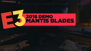 E3 2018 演示版 螳螂刀