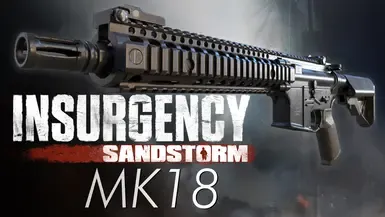 叛乱 - MK18(2种变体)