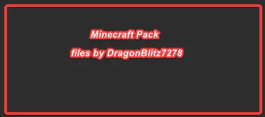 Minecraft 资源包 U10.2 (文件由 DragonBlitz7278 提供)