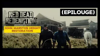RDR1 约翰身高修复(尾声)
