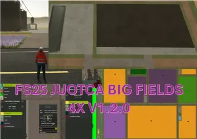 FS25 JUOTCA 大型田地 4X V1.2