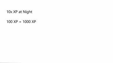 10x XP at Night v1.15.1