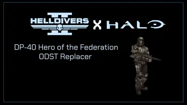 光环:致远星 ODST - DP-40 联邦英雄替换器