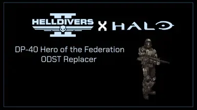 光环:致远星 ODST - DP-40 联邦英雄替换器