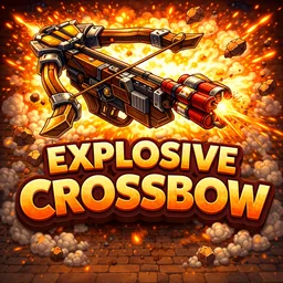Explosive Crossbow - Addon for Explosives Pack