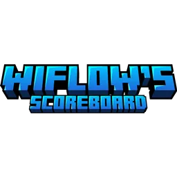 WiFlow的记分板 | 动画与条件