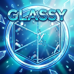 Glassy - 更好的玻璃