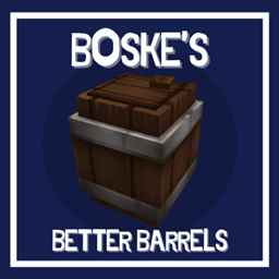 Boske's Better Barrels