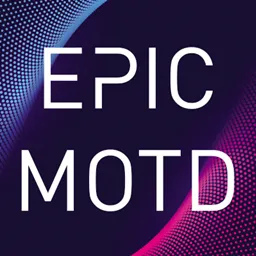 EpicMOTD
