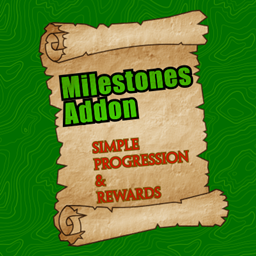 Milestones Addon - Simple Progress and Rewards