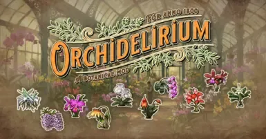Orchidelirium - 植物园扩展
