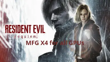 MFG x4 解锁所有 GPU FSR 4.1 - DLSS 4.5 - EXESS 适用于《生化危机:安魂曲》。