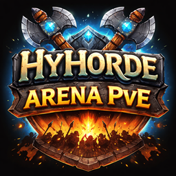 HyHorde 竞技场 PVE