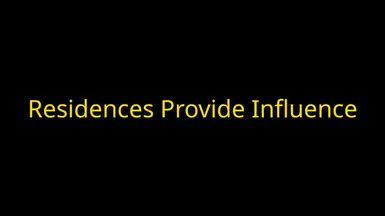 Residences Provide Influence