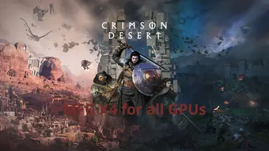 MFG X4 为 Crimson Desert 解锁 AMD、NVIDIA 和 Intel 支持。DLSS-FSRFG