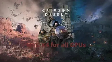 MFG X4 为 Crimson Desert 解锁 AMD、NVIDIA 和 Intel 支持。DLSS-FSRFG