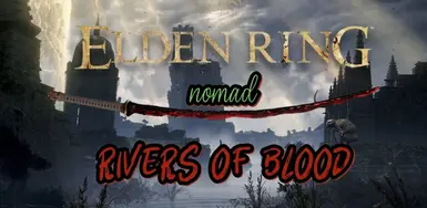Rivers Of Blood - Elden Ring (1.1)