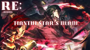 Tiantui Star's Blade - RE (1.1)