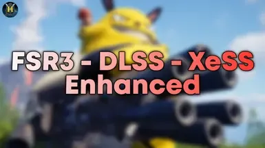 FSR3 DLSS XeSS 增强版